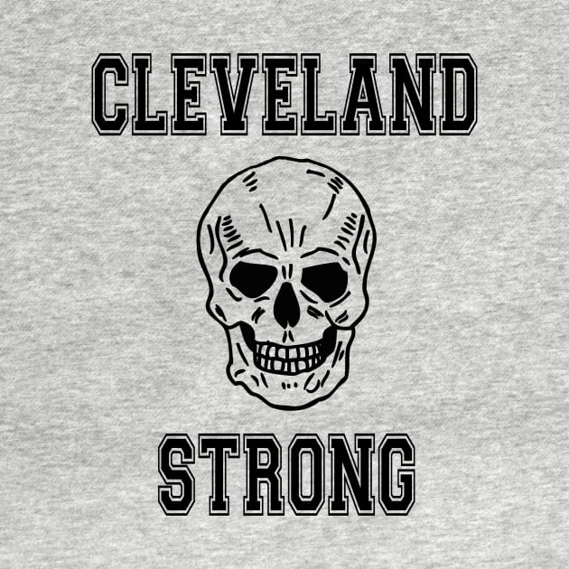 Cleveland Strong w/Skull by RockettGraph1cs